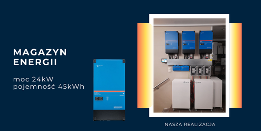 Magazyn energii o mocy 24kW i pojemności 45kWh
