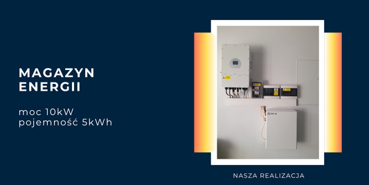 Domowy magazyn energii o mocy 10kW i pojemności 5kWh